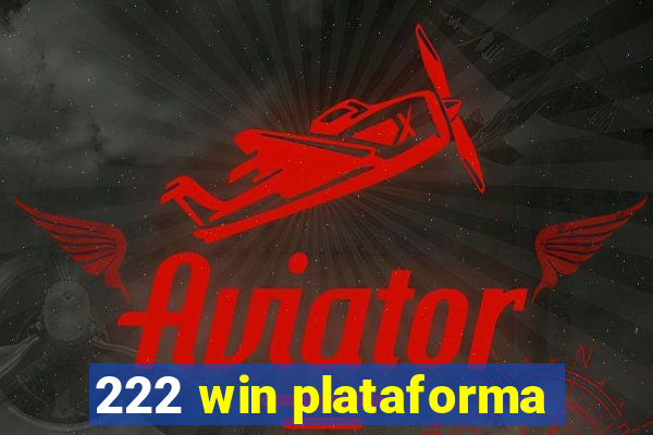 222 win plataforma