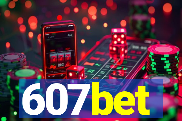 607bet