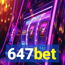 647bet