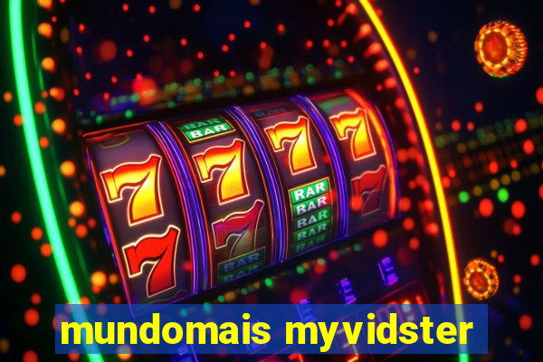 mundomais myvidster