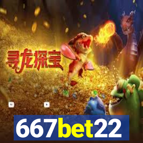 667bet22