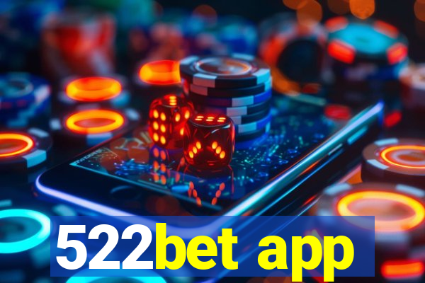 522bet app