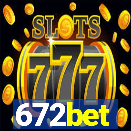 672bet