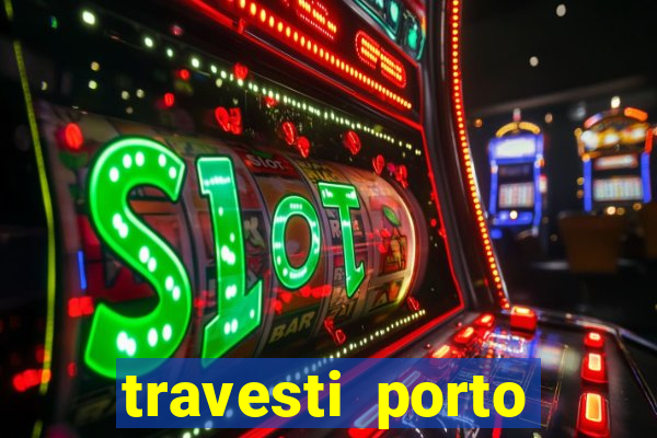 travesti porto alegre viva local