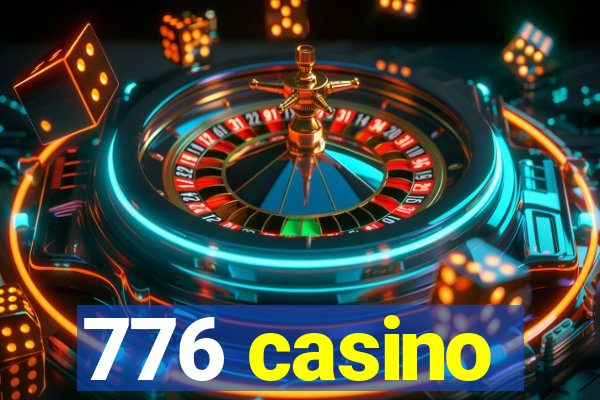 776 casino