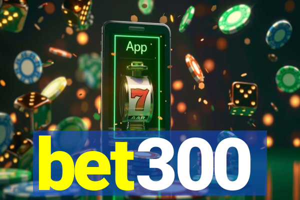 bet300