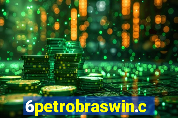 6petrobraswin.com