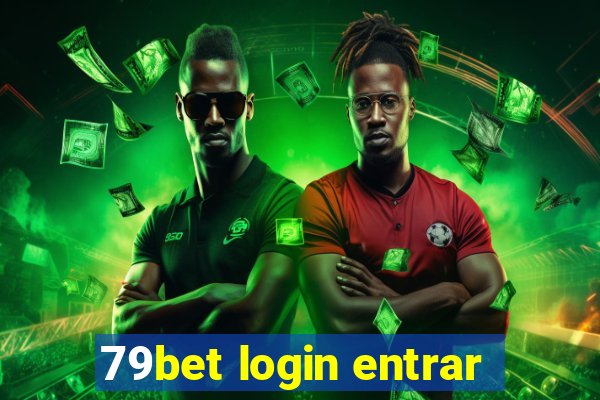 79bet login entrar