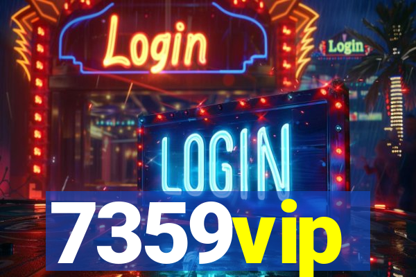 7359vip