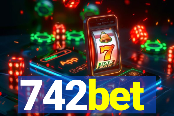 742bet