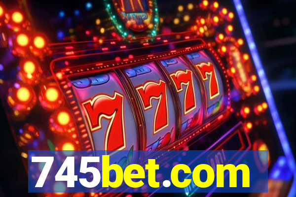 745bet.com