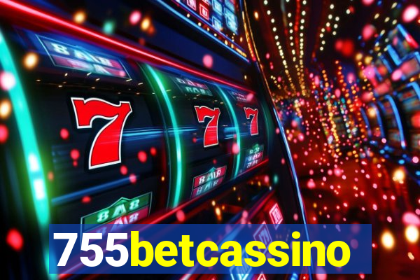 755betcassino