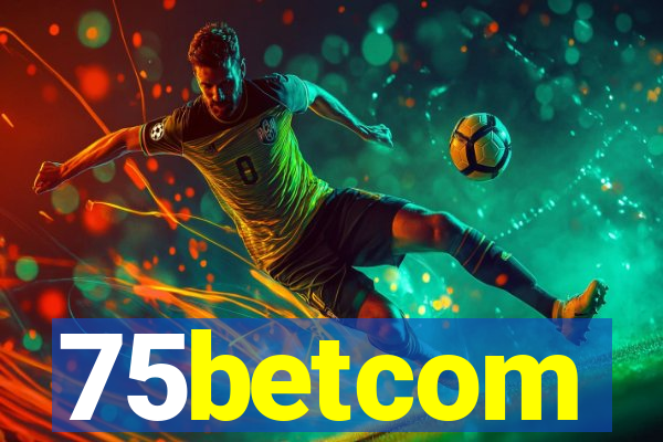 75betcom