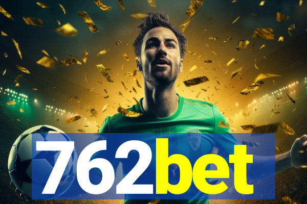 762bet