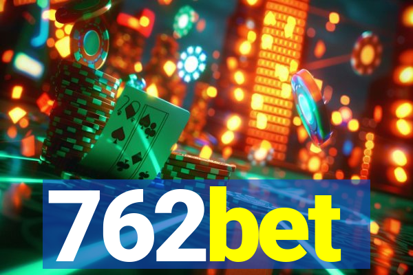 762bet