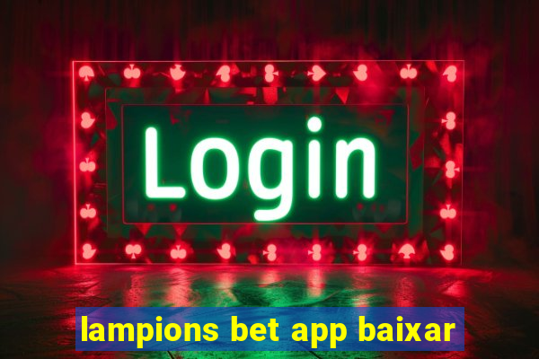 lampions bet app baixar