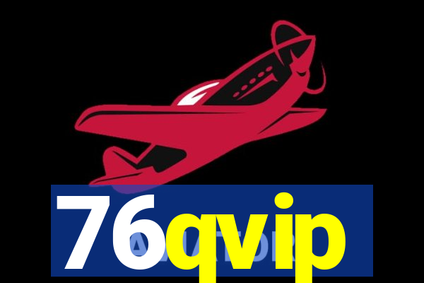 76qvip