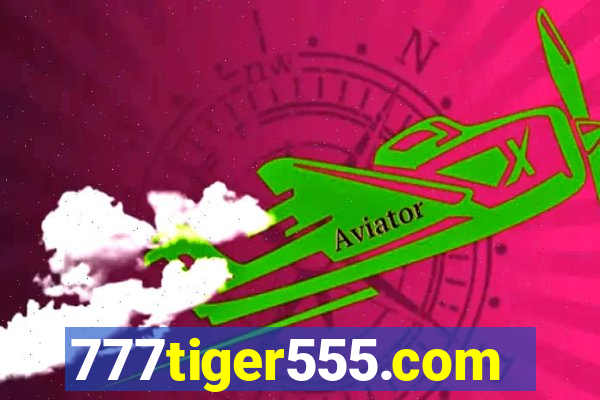 777tiger555.com