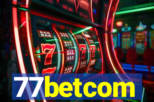 77betcom