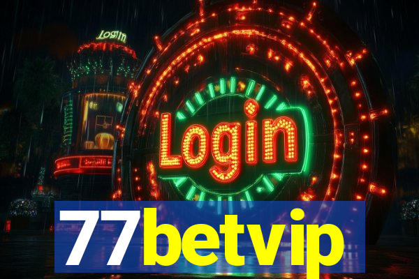 77betvip