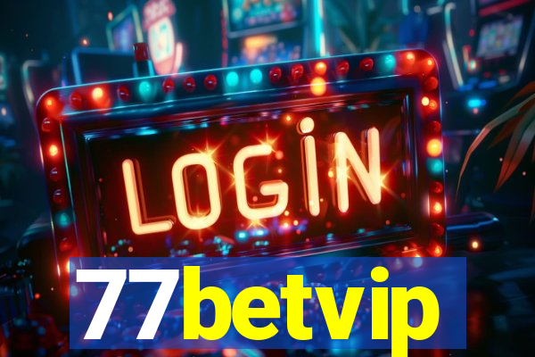 77betvip