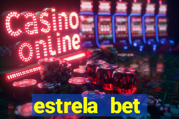 estrela bet horarios pagantes