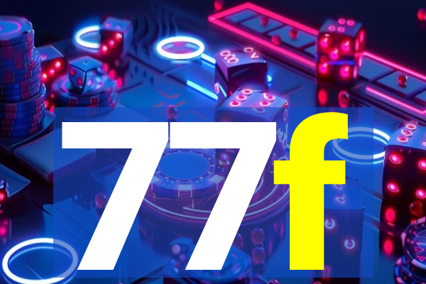 77f