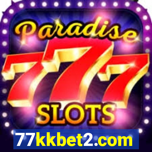 77kkbet2.com