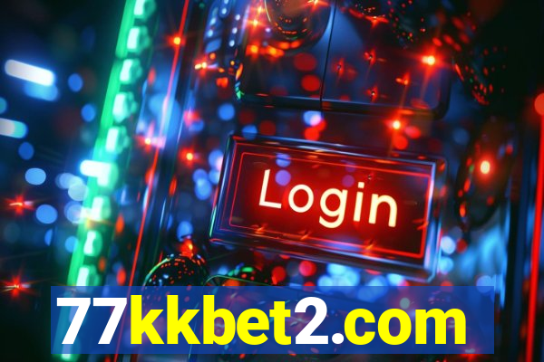 77kkbet2.com