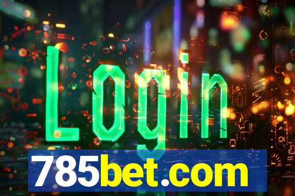 785bet.com