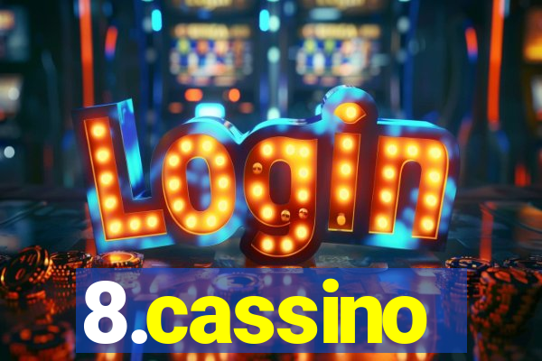 8.cassino