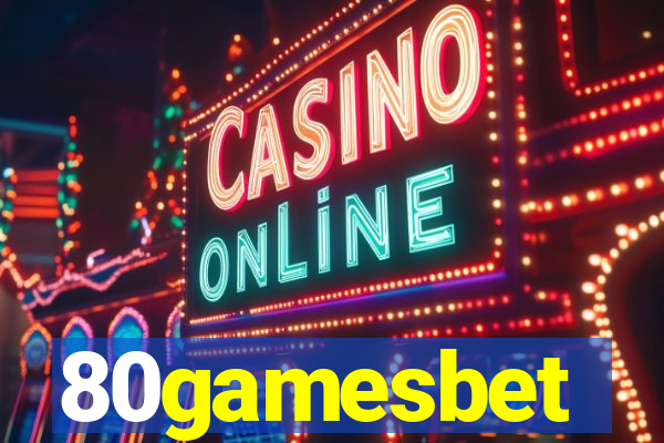 80gamesbet