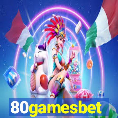 80gamesbet