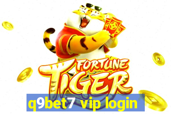 q9bet7 vip login