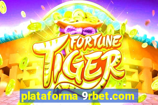 plataforma 9rbet.com