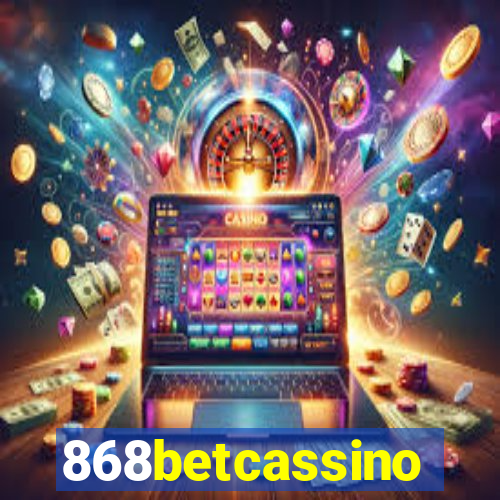 868betcassino