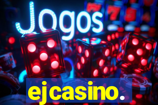 ejcasino.