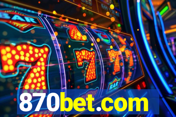 870bet.com