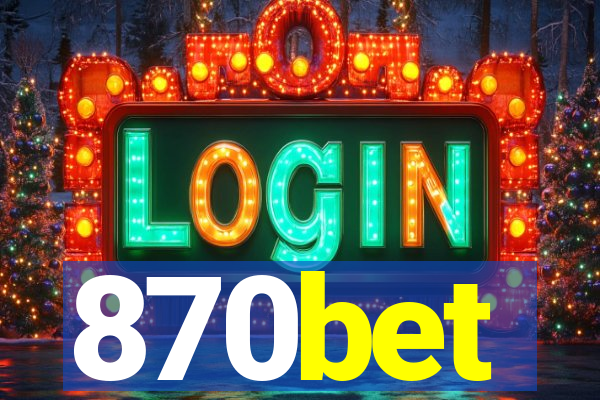 870bet