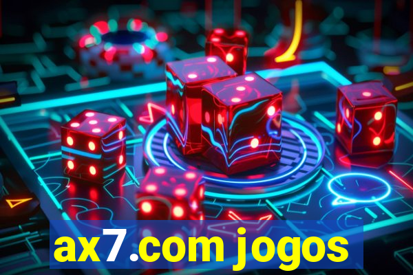 ax7.com jogos