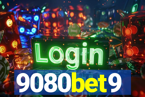 9080bet9