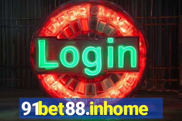 91bet88.inhome