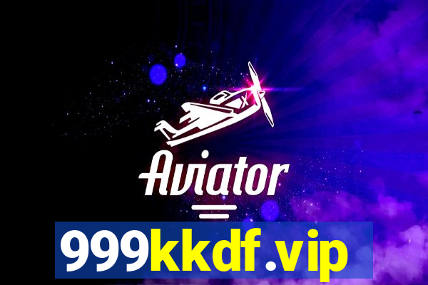 999kkdf.vip