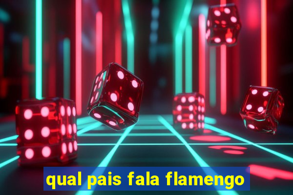 qual pais fala flamengo