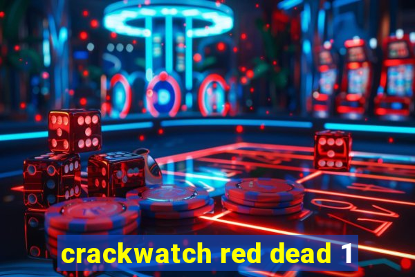 crackwatch red dead 1