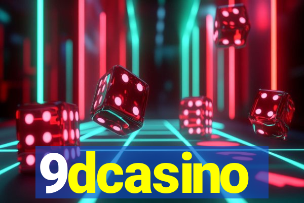 9dcasino