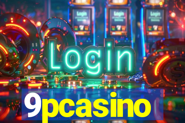 9pcasino