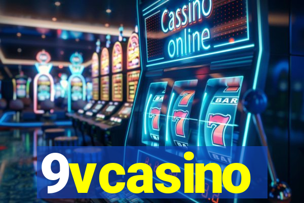 9vcasino