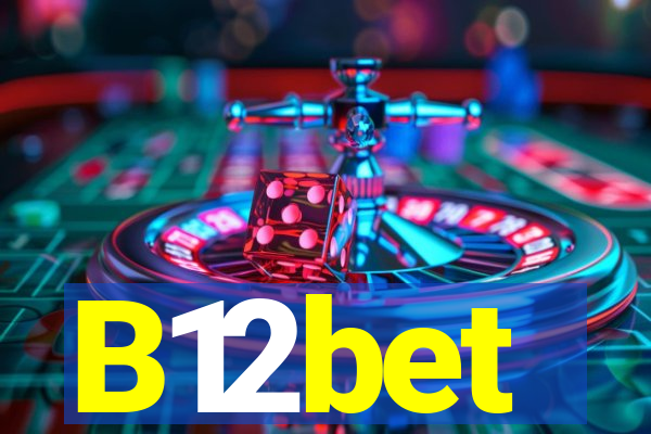 B12bet