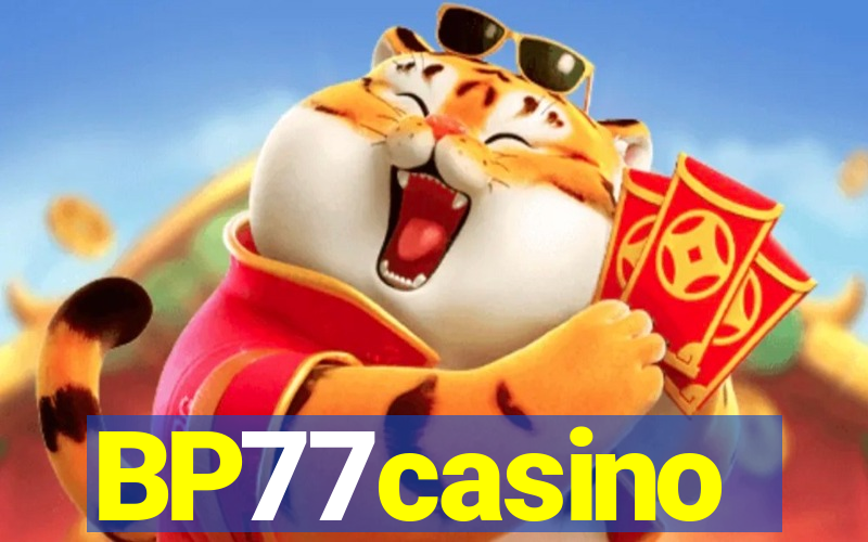 BP77casino